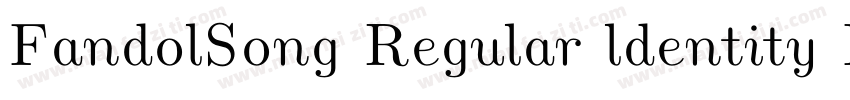FandolSong Regular ldentity H字体转换